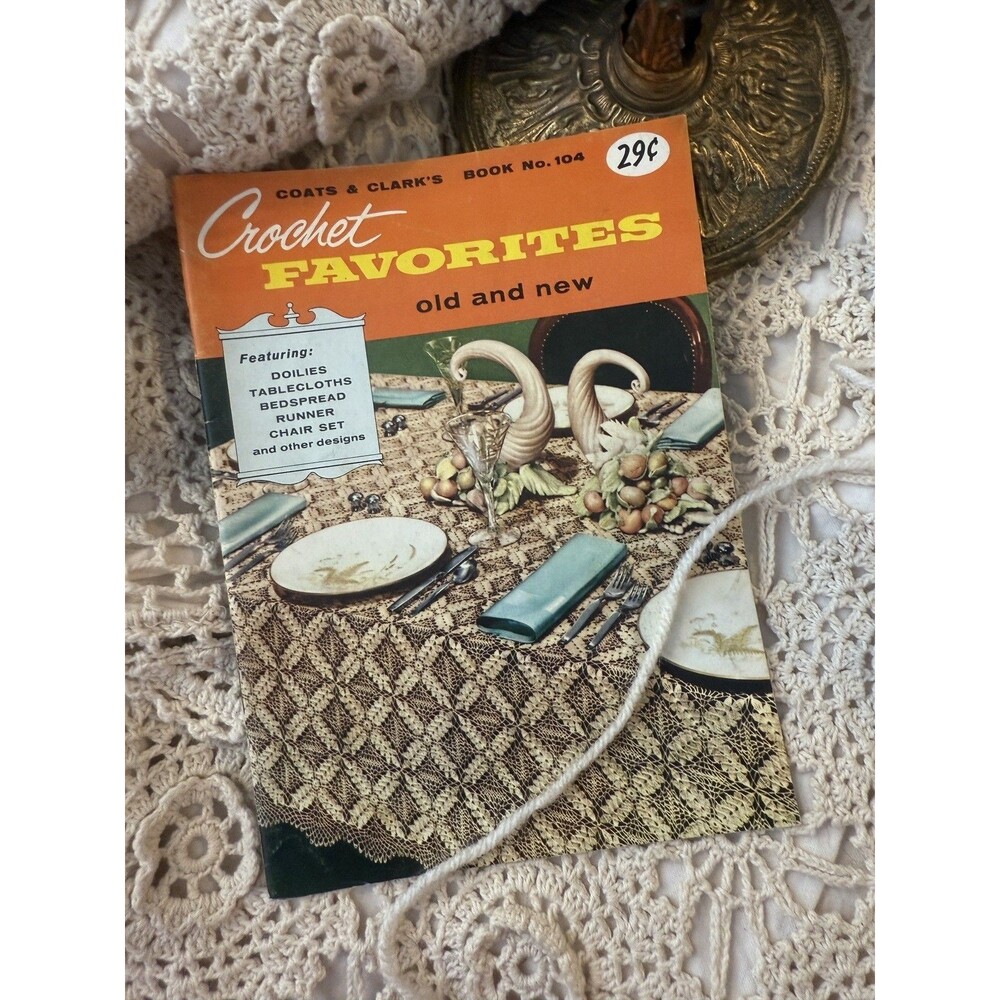 Vintage 1959 Coats & Clark Crochet Favorites Book #104 Patterns